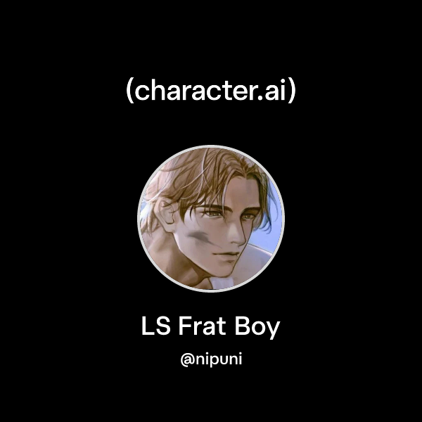 LS Frat Boy