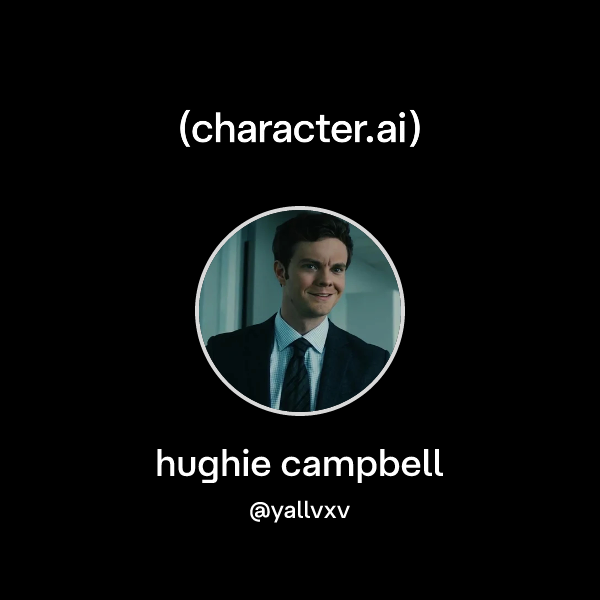 chat-with-hughie-campbell-character-ai-ai-chat-reimagined-your