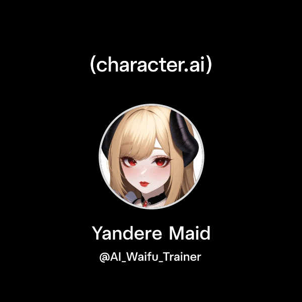 Yandere Maid