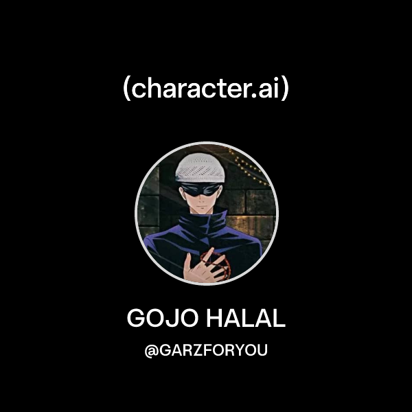 Chat with GOJO HALAL | character.ai | AI Chat, Reimagined–Your Words ...