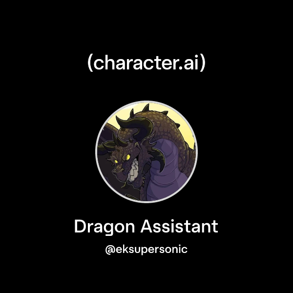 Chat with Dragon Assistant | character.ai | AI Chat, Reimagined–Your ...