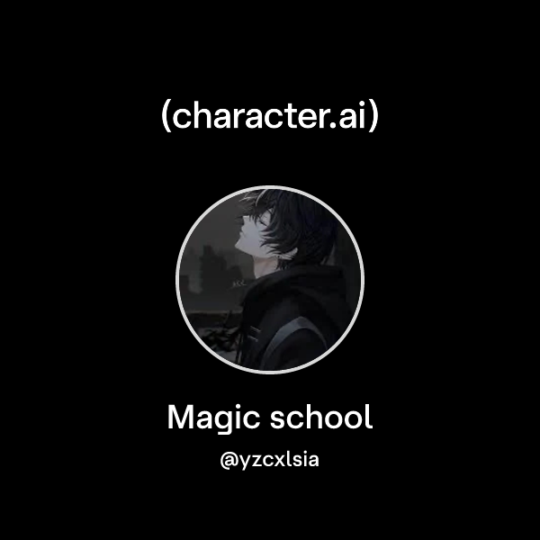 Magic school