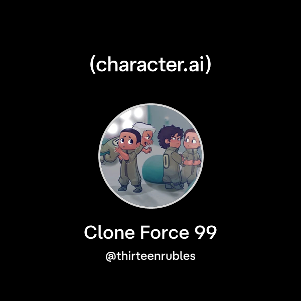 Chat with Clone Force 99 | character.ai | AI Chat, Reimagined–Your ...