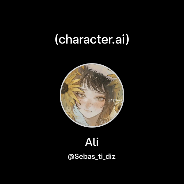 Chat with Ali | character.ai | AI Chat, Reimagined–Your Words. Your World.