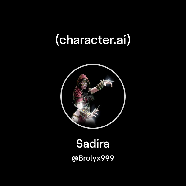 Chat with Sadira | character.ai | AI Chat, Reimagined–Your Words. Your ...