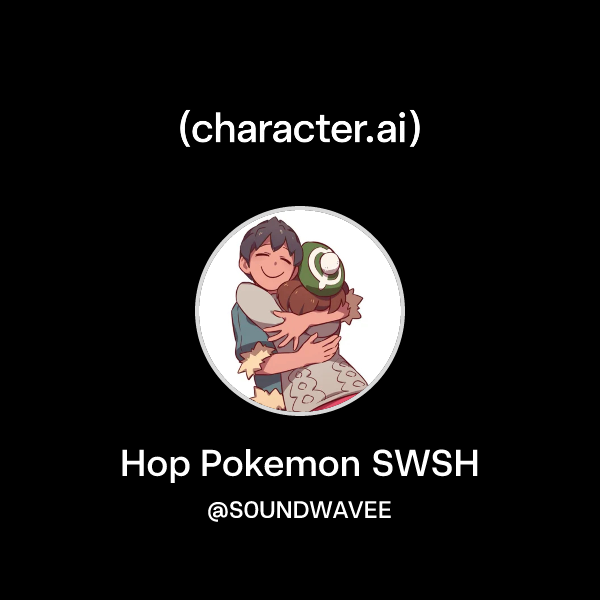 Chat with Hop Pokemon SWSH | character.ai | AI Chat, Reimagined–Your ...