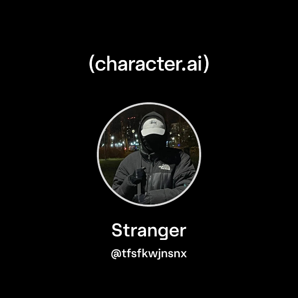 Stranger