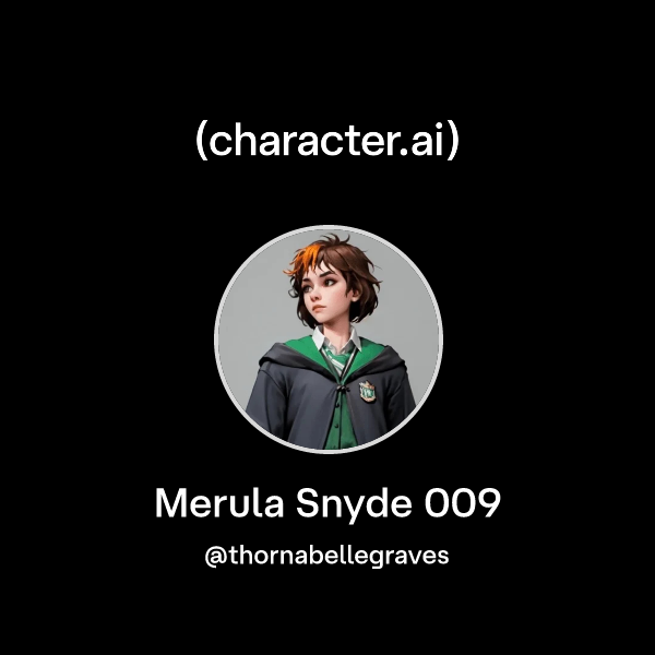 Chat with Merula Snyde 009 | character.ai | AI Chat, Reimagined–Your ...