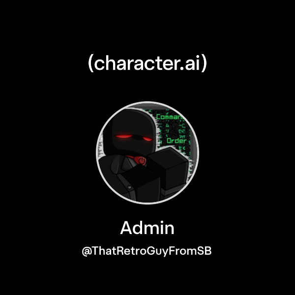 Admin Character Script Chat with Admin | character.ai | AI Chat, Reimagined–Your Words. Your ...