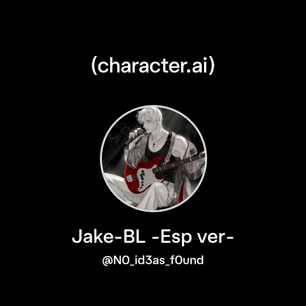 Chat with Jake-BL -Esp ver- | character.ai | AI Chat, Reimagined–Your ...