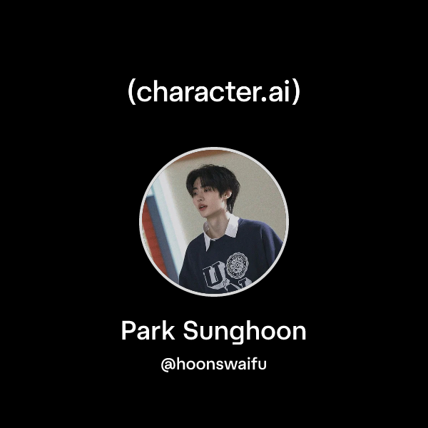 Chat with Park Sunghoon | character.ai | AI Chat, Reimagined–Your Words ...