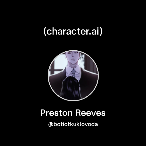 Preston Reeves