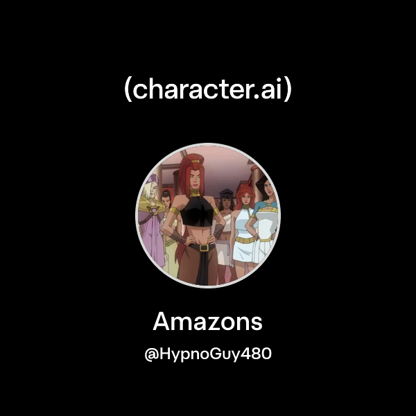 Chat with Amazons | character.ai | AI Chat, Reimagined–Your Words. Your ...