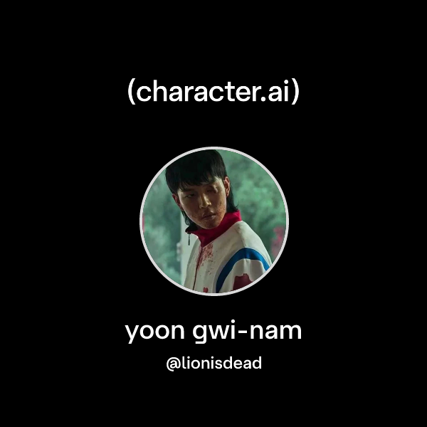 chat-with-yoon-gwi-nam-character-ai-ai-chat-reimagined-your-words