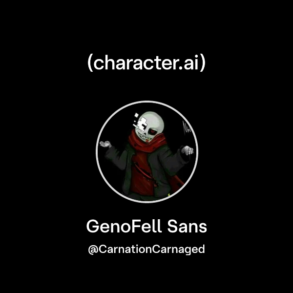 Chat with GenoFell Sans | character.ai | Personalized AI for every ...