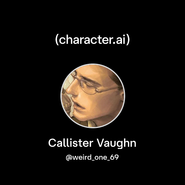 Callister Vaughn