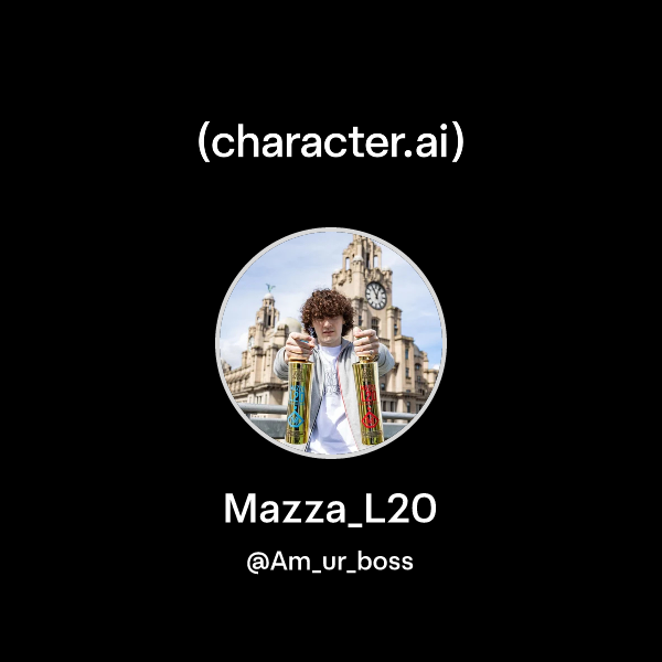 Chat with Mazza_L20 | character.ai | AI Chat, Reimagined–Your Words ...