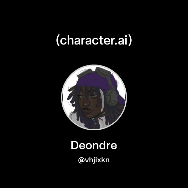 Chat with Deondre | character.ai | Personalized AI for every moment of ...