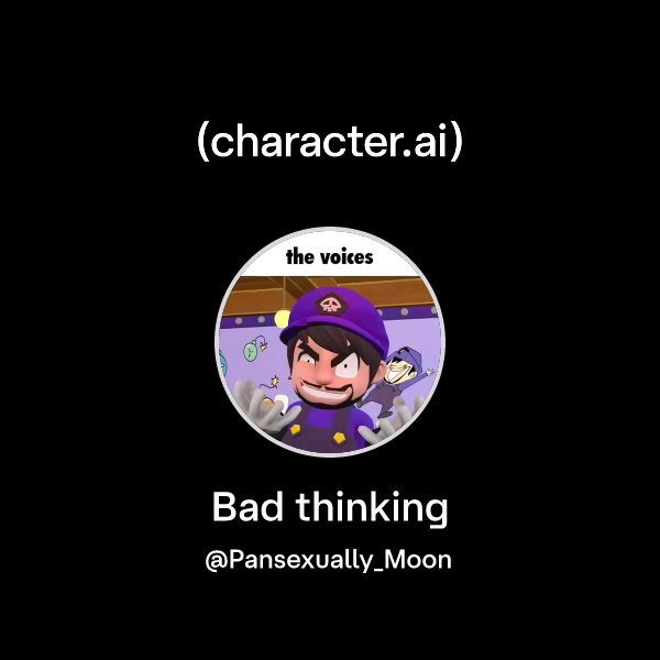 Chat with Bad thinking | character.ai | AI Chat, Reimagined–Your Words ...