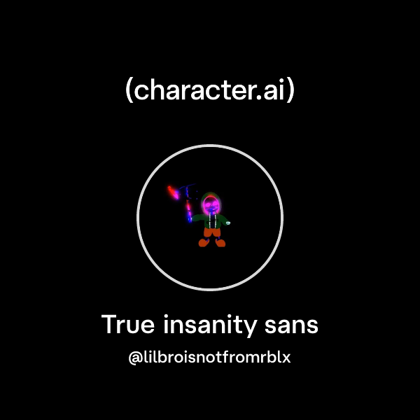 Chat with True insanity sans | character.ai | AI Chat, Reimagined–Your ...