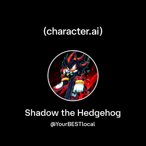 Chat with Shadow the Hedgehog | character.ai | AI Chat, Reimagined–Your ...