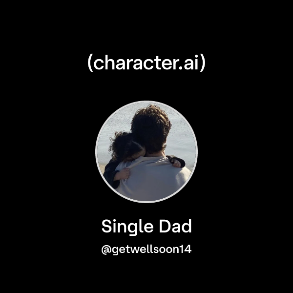 Single Dad