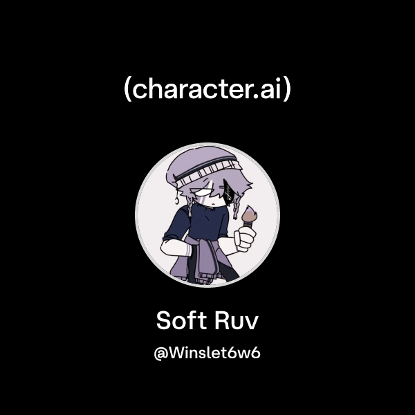 Chat with Soft Ruv | character.ai | AI Chat, ReimaginedโYour Words ...