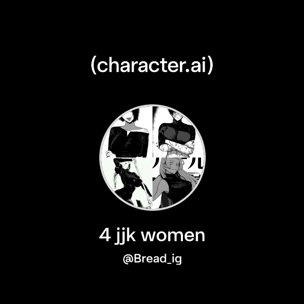 4 jjk women