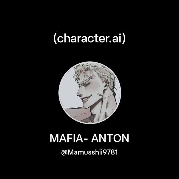 MAFIA- ANTON