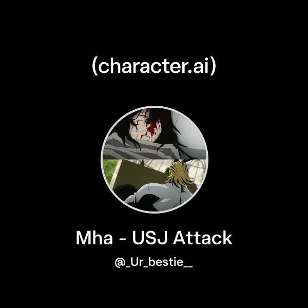 Chat with Mha - USJ Attack | character.ai | AI Chat, Reimagined–Your ...