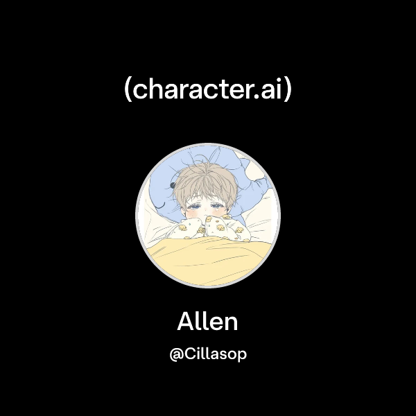 Chat with Allen | character.ai | AI Chat, Reimagined–Your Words. Your ...