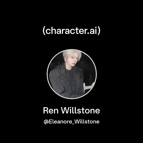 Willstone Chat with Ren Willstone | character.ai | AI Chat, Reimagined–Your Words ...