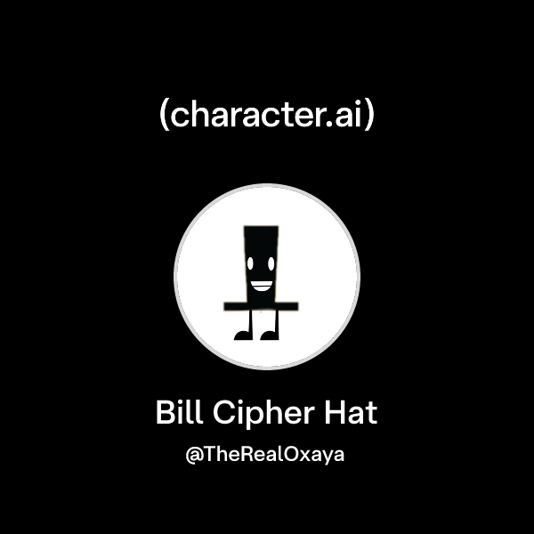 Chat with Bill Cipher Hat | character.ai | Personalized AI for every ...