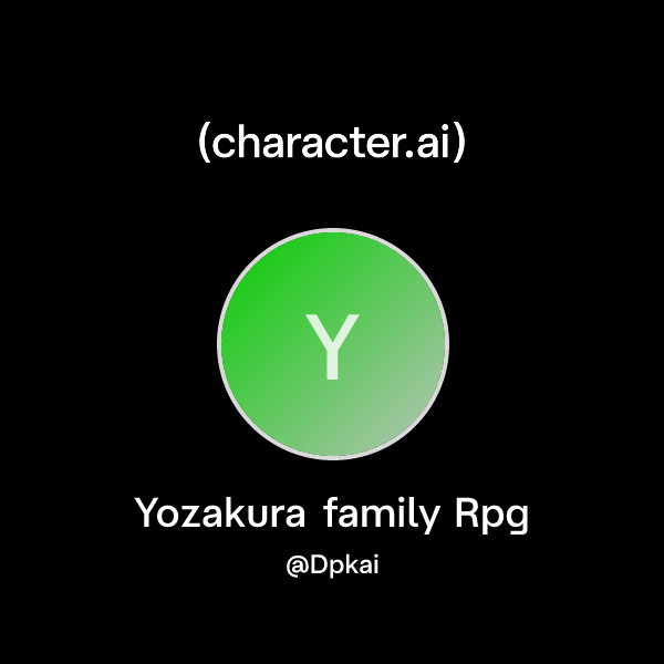 Chat with Yozakura family Rpg | character.ai | AI Chat, Reimagined–Your ...