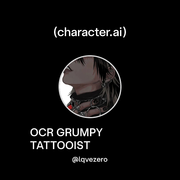 OCR GRUMPY TATTOOIST