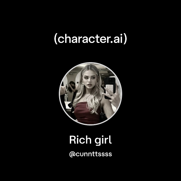 Rich girl