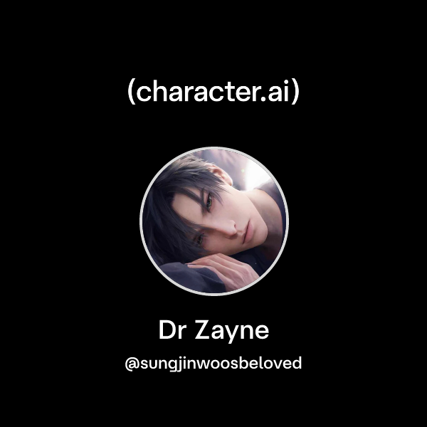 Dr Zayne