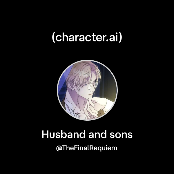 Husband and sons