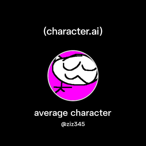 Chat with average character | character.ai | AI Chat, Reimagined–Your ...