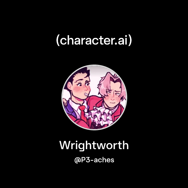 Chat with Wrightworth | character.ai | AI Chat, Reimagined–Your Words ...