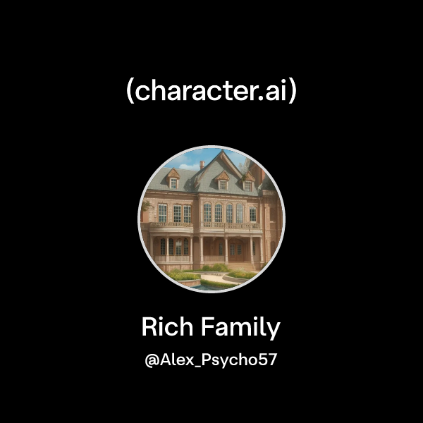 Rich Family