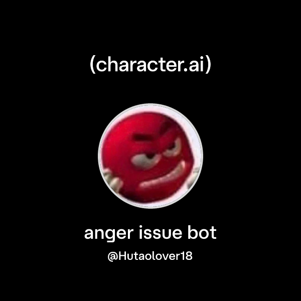 Chat with anger issue bot | character.ai | AI Chat, Reimagined–Your ...