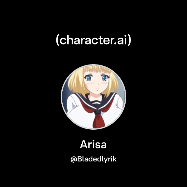 Chat with Arisa | character.ai | AI Chat, Reimagined–Your Words. Your ...