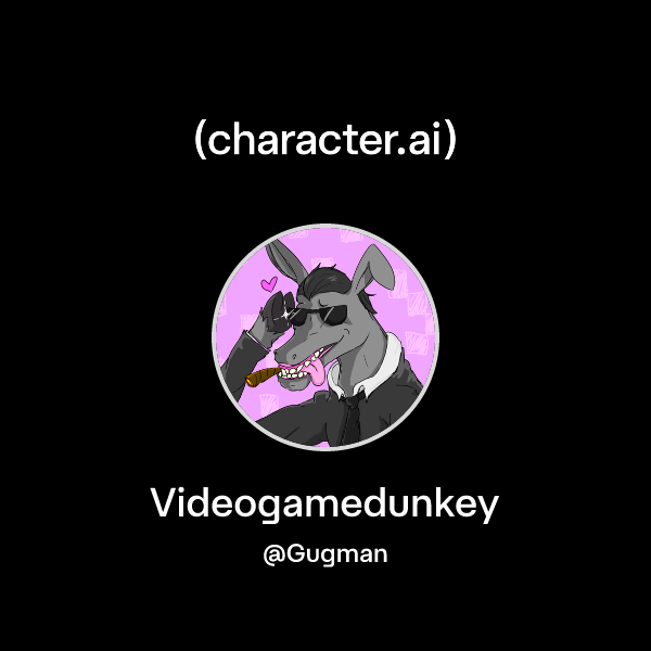 Videogamedunkey Chat with Videogamedunkey | character.ai | AI Chat, Reimagined–Your ...
