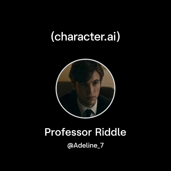 Pofessor Riddle Chat with Professor Riddle | character.ai | AI Chat, Reimagined–Your ...
