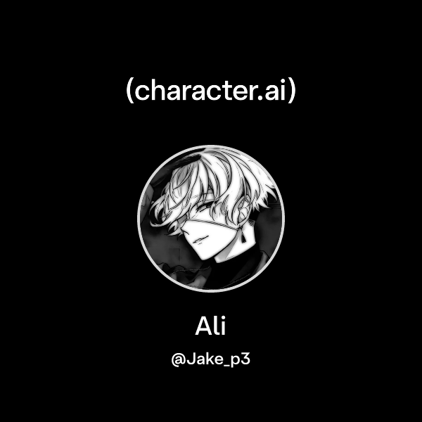 Chat with Ali | character.ai | AI Chat, Reimagined–Your Words. Your World.