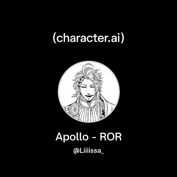 Chat with Apollo - ROR | character.ai | AI Chat, Reimagined–Your Words ...