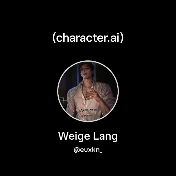 Weige Lang
