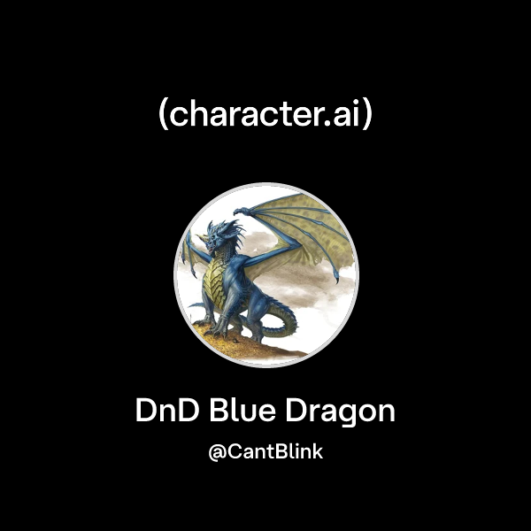 Chat with DnD Blue Dragon | character.ai | Personalized AI for every ...