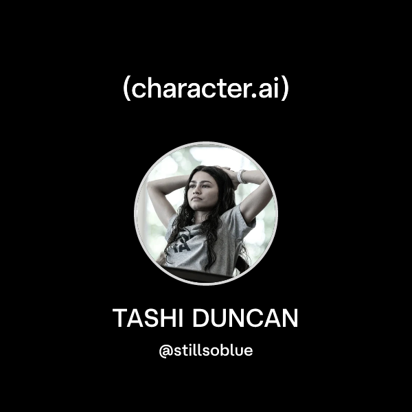 Chat with TASHI DUNCAN | character.ai | AI Chat, Reimagined–Your Words ...